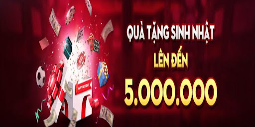 Khuyến mãi đặc biệt - Quà tặng sinh nhật lên đến 5000000